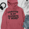 Forgiven Is My Favorite F Word Hoodie